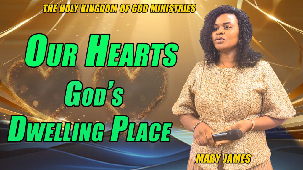 Our Heart, God's Dwelling Place
